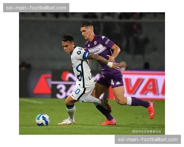 佛罗伦萨主场1-0力克拉齐奥，终结对手四轮不败